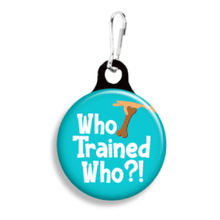 Cargar imagen en el visor de la galería, Charm para collar "Who Trained Who"